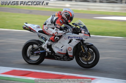 2009-05-10 Monza 1485 Supersport - Warm Up - Miguel Praia - Honda CBR600RR